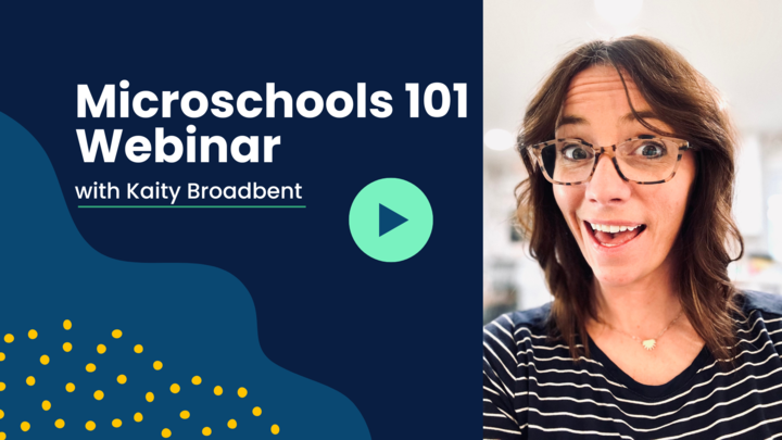 microschools_101_webinar_thumbnail_720